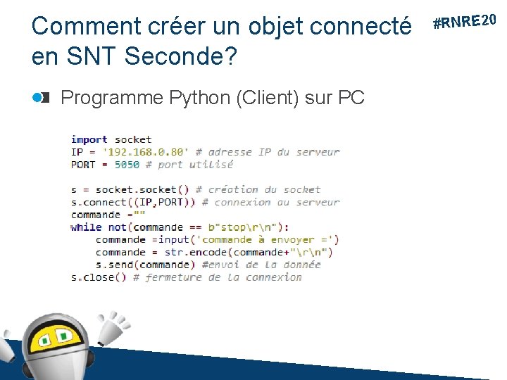 Comment créer un objet connecté en SNT Seconde? Programme Python (Client) sur PC #RNRE