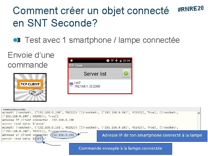 Comment créer un objet connecté en SNT Seconde? #RNRE 20 Test avec 1 smartphone