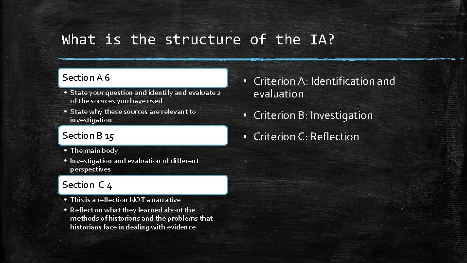 What is the structure of the IA? Section A 6 • State your question