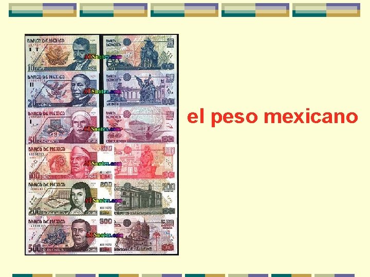 el peso mexicano 