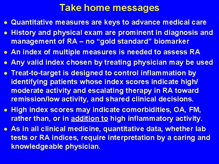 Take home messages · Quantitative measures are keys to advance medical care · History