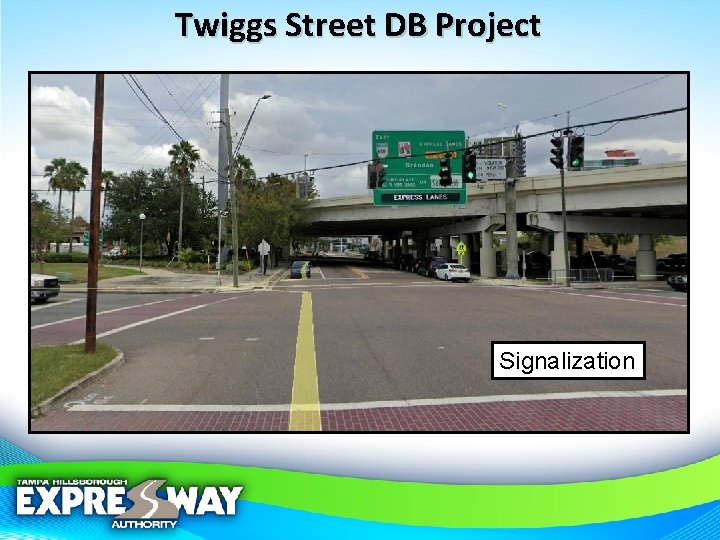 Twiggs Street DB Project Signalization 