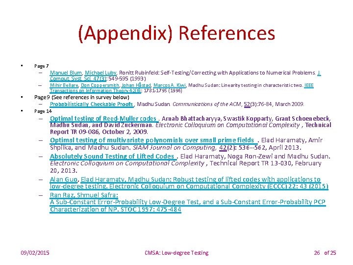 (Appendix) References • Page 7 – – • • Manuel Blum, Michael Luby, Ronitt