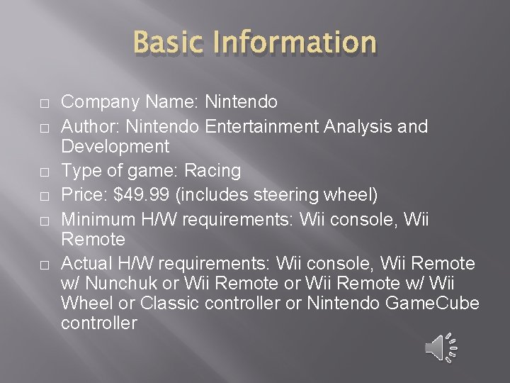 Basic Information � � � Company Name: Nintendo Author: Nintendo Entertainment Analysis and Development