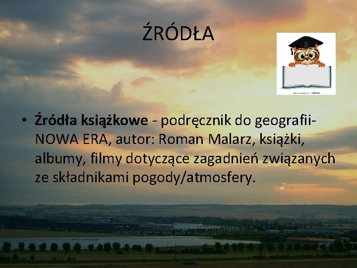 ŹRÓDŁA • Źródła książkowe - podręcznik do geografii. NOWA ERA, autor: Roman Malarz, książki,