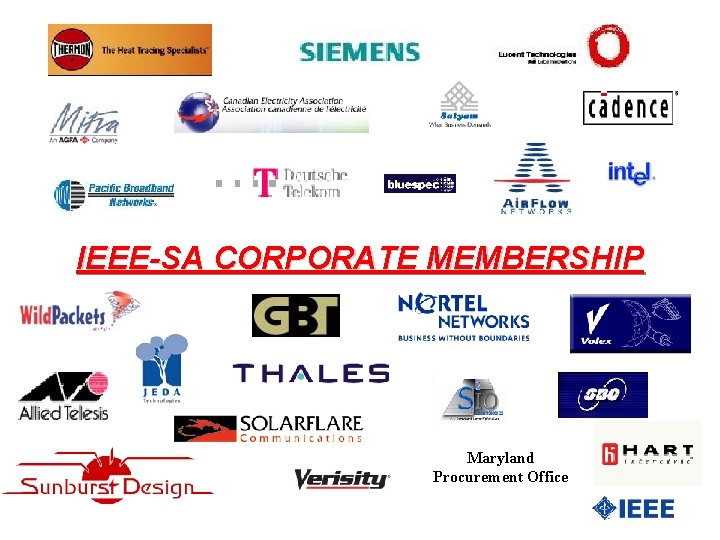 IEEE-SA CORPORATE MEMBERSHIP Maryland Procurement Office 