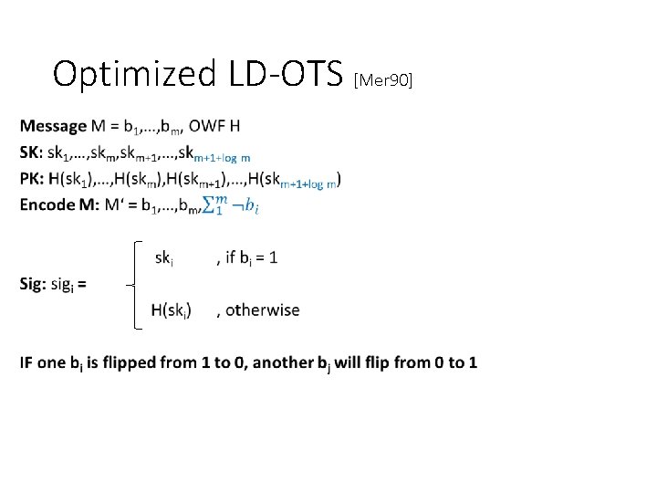 Optimized LD-OTS [Mer 90] 