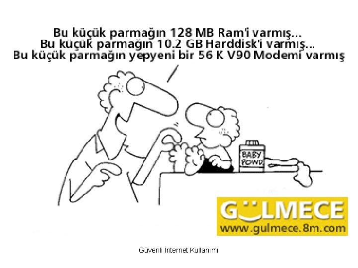 Güvenli İnternet Kullanımı 