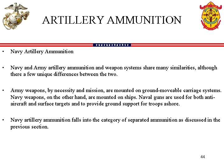 ARTILLERY AMMUNITION • Navy Artillery Ammunition • Navy and Army artillery ammunition and weapon