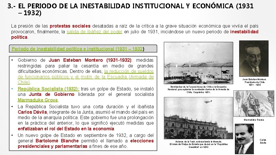 3. - EL PERIODO DE LA INESTABILIDAD INSTITUCIONAL Y ECONÓMICA (1931 – 1932) La
