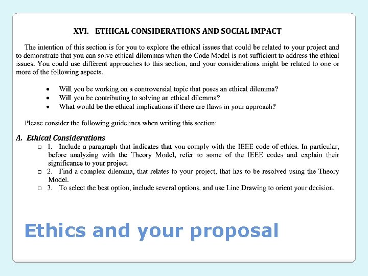 Ethics and your proposal Ethics and your proposal