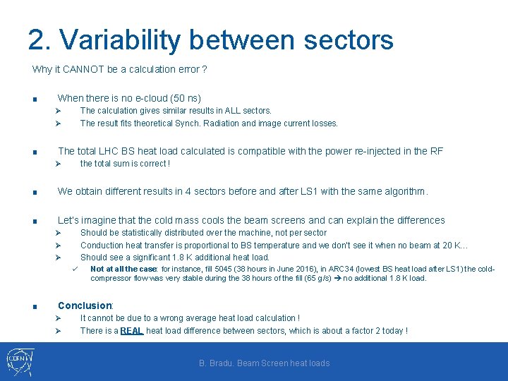 2. Variability between sectors Why it CANNOT be a calculation error ? ■ When