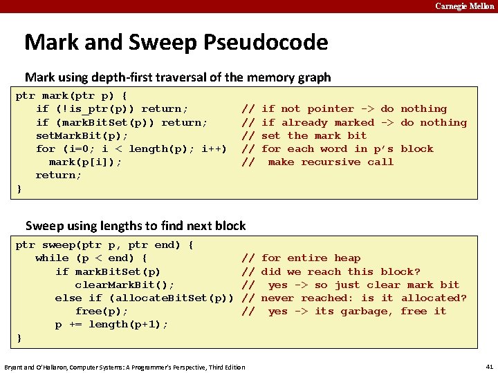 Carnegie Mellon Mark and Sweep Pseudocode Mark using depth-first traversal of the memory graph