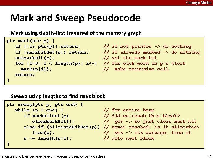 Carnegie Mellon Mark and Sweep Pseudocode Mark using depth-first traversal of the memory graph