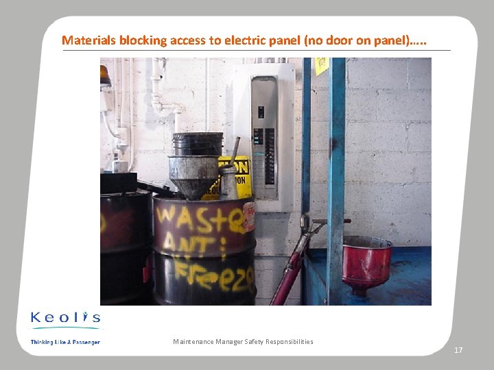 Materials blocking access to electric panel (no door on panel)…. . Photo caption Maintenance