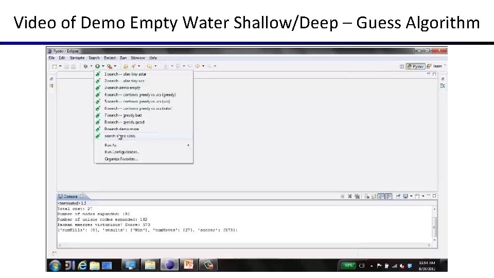 Video of Demo Empty Water Shallow/Deep – Guess Algorithm 