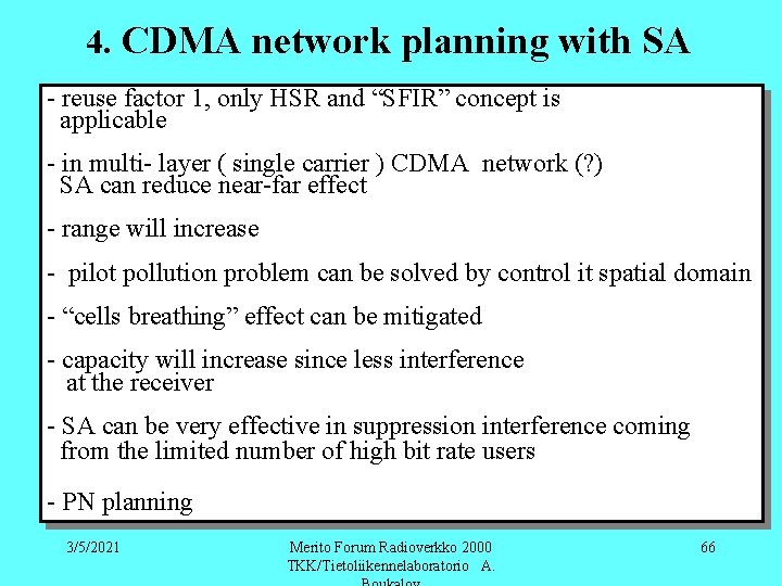 4. CDMA network planning with SA - reuse factor 1, only HSR and “SFIR”