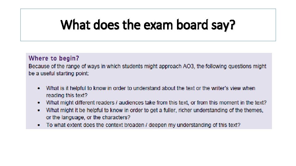 What does the exam board say? 