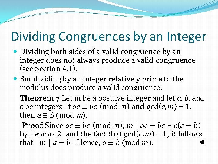 Dividing Congruences by an Integer Dividing both sides of a valid congruence by an