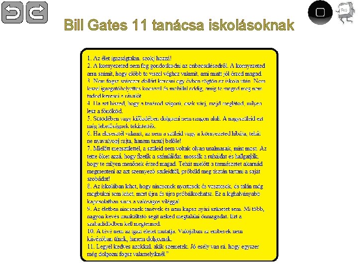 Bill Gates 11 tanácsa iskolásoknak 