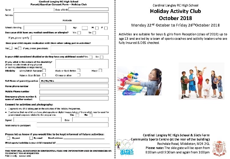 Cardinal Langley RC High School Holiday Activity Club October 2018 Monday 22 nd October