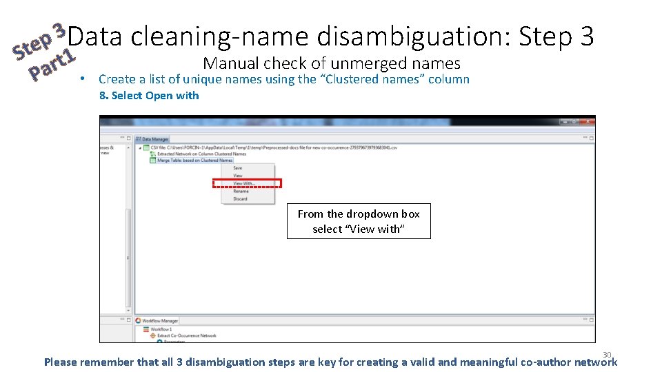 3 Data cleaning-name disambiguation: p Ste rt 1 Manual check of unmerged names a