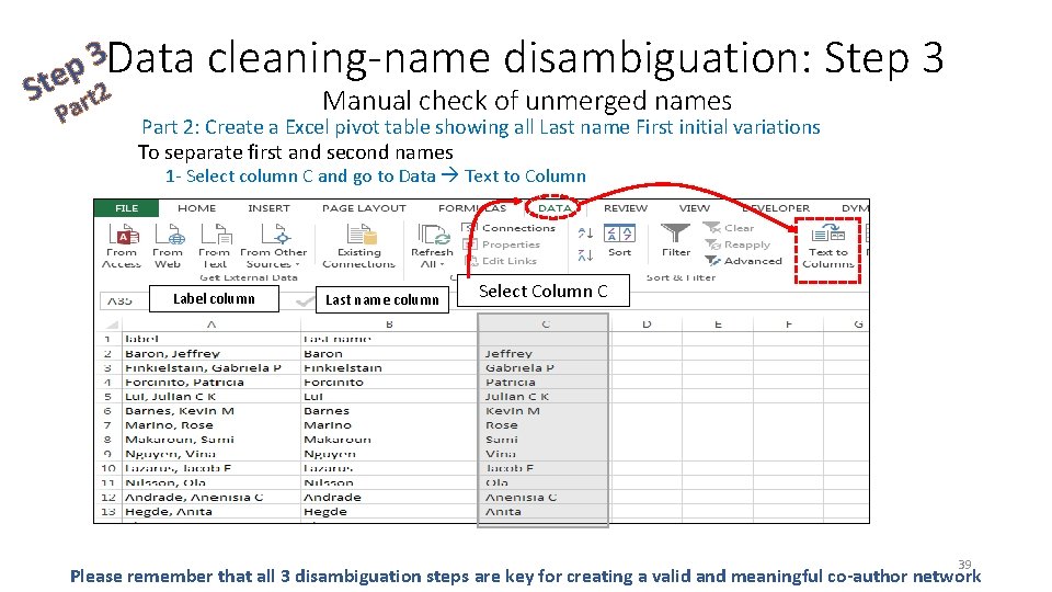 S 3 Data p te t 2 r a P cleaning-name disambiguation: Step 3