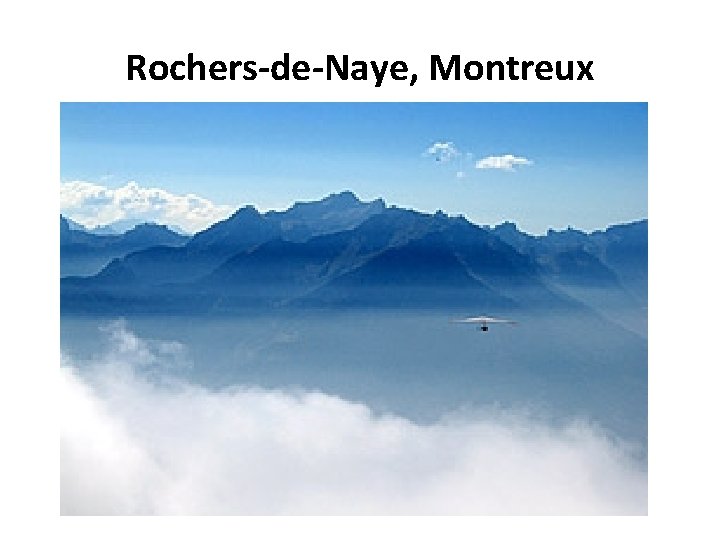 Rochers-de-Naye, Montreux 