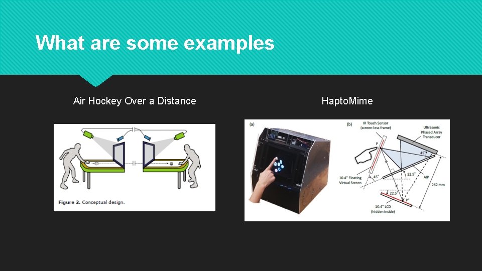 What are some examples Air Hockey Over a Distance Hapto. Mime 