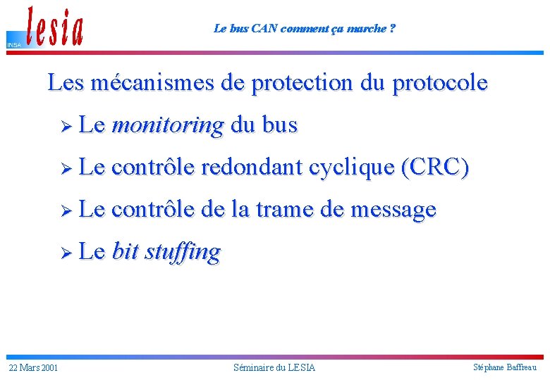 Le bus CAN comment ça marche ? Les mécanismes de protection du protocole Le