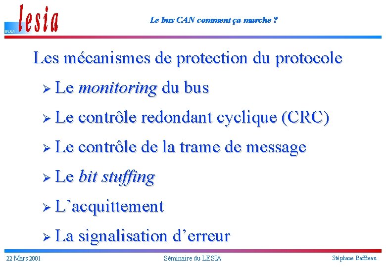 Le bus CAN comment ça marche ? Les mécanismes de protection du protocole Le