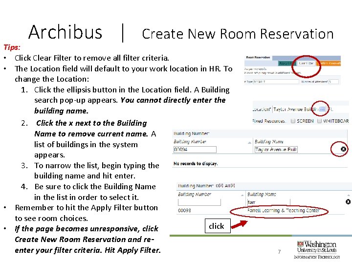 Archibus | Create New Room Reservation Tips: • Click Clear Filter to remove all
