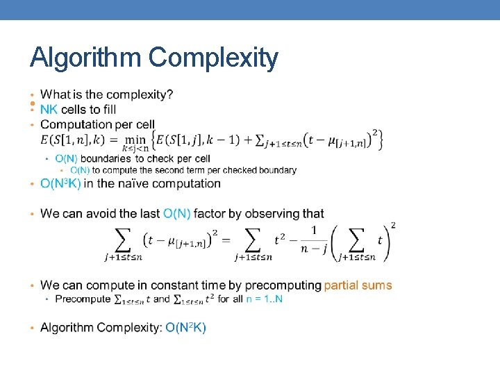 Algorithm Complexity • 