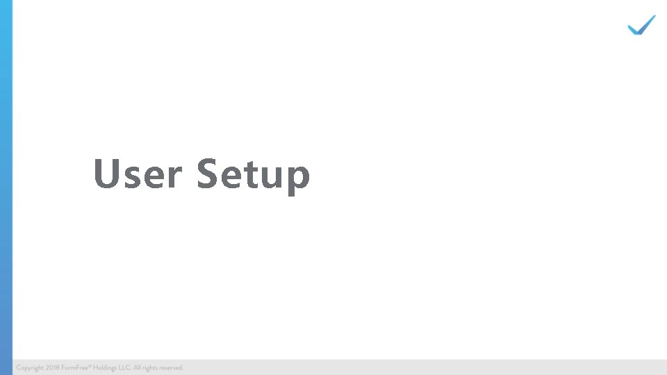 User Setup 