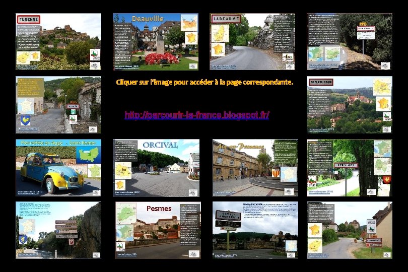 Cliquer sur l’image pour accéder à la page correspondante. http: //parcourir-la-france. blogspot. fr/ 
