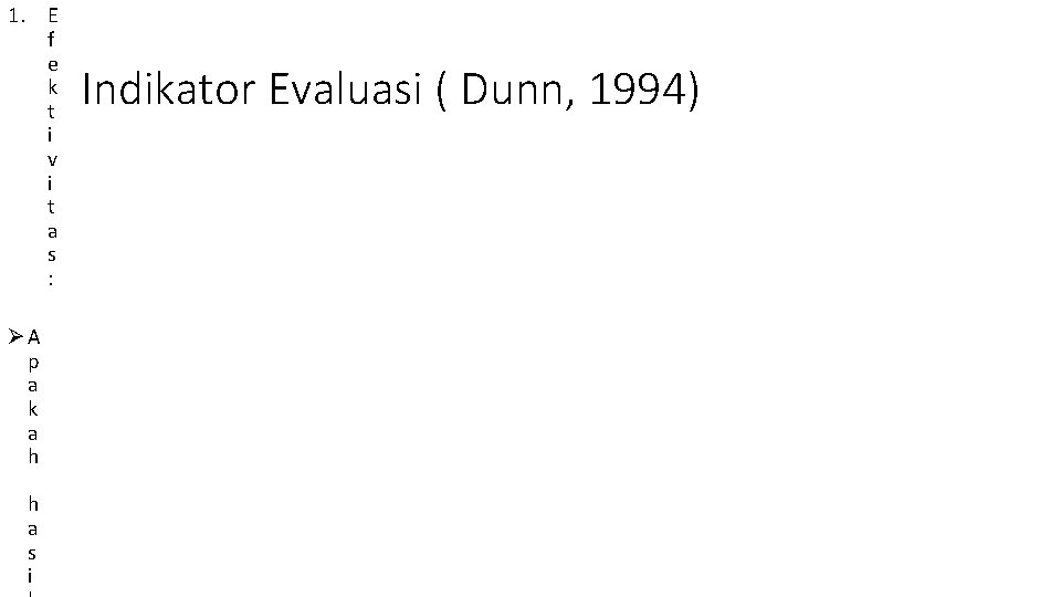 1. E f e k t i v i t a s : ØA
