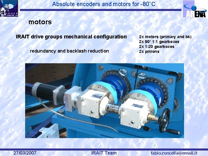 Absolute encoders and motors for -80°C motors IRAIT drive groups mechanical configuration redundancy and