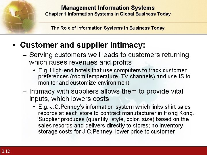 Management Information Systems Chapter 1 Information Systems in Global Business Today The Role of