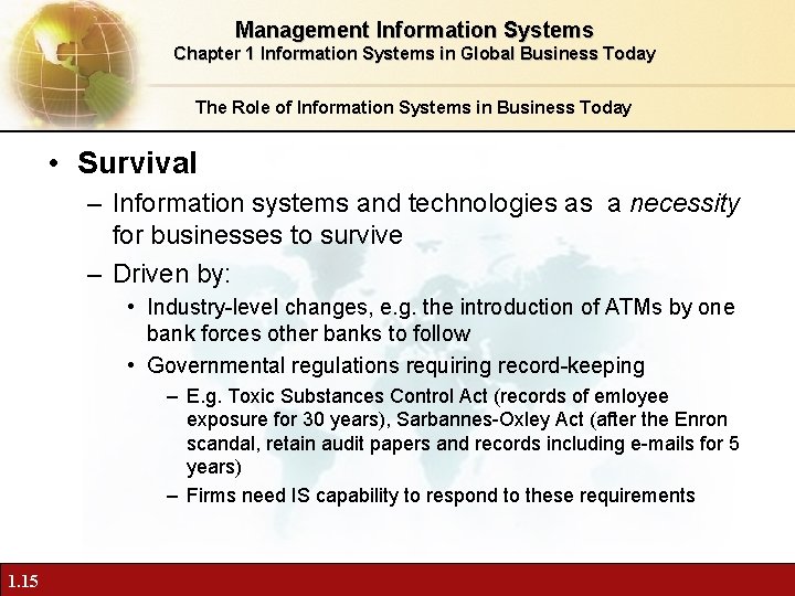 Management Information Systems Chapter 1 Information Systems in Global Business Today The Role of