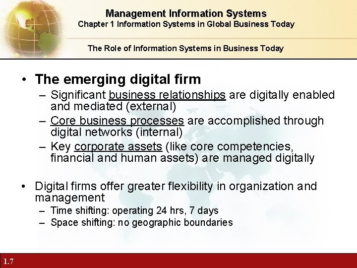 Management Information Systems Chapter 1 Information Systems in Global Business Today The Role of