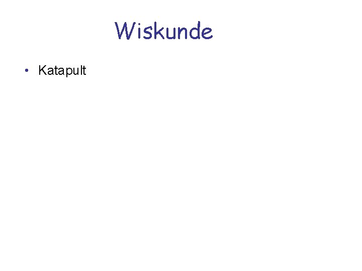 Wiskunde • Katapult 