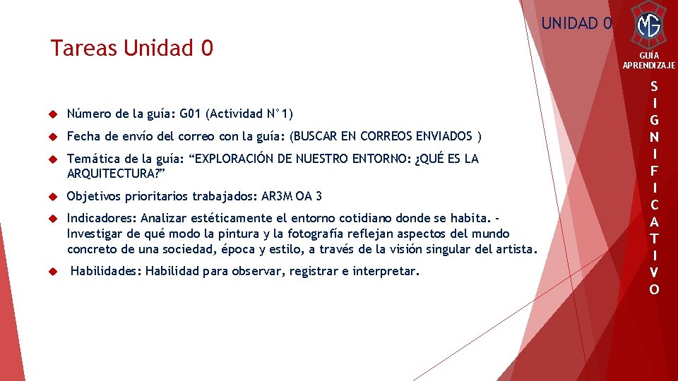 UNIDAD 0 Tareas Unidad 0 Número de la guía: G 01 (Actividad N° 1)