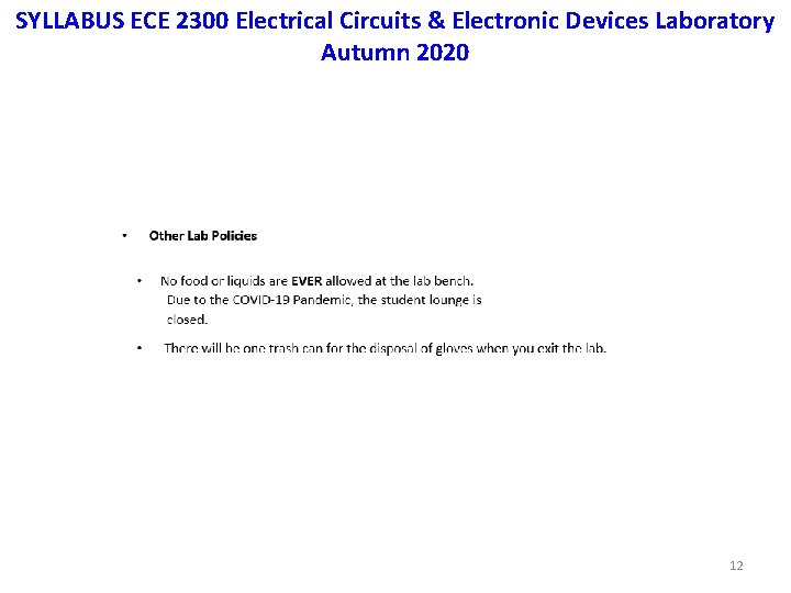 SYLLABUS ECE 2300 Electrical Circuits & Electronic Devices Laboratory Autumn 2020 12 