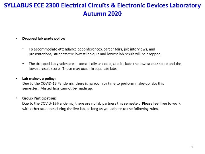 SYLLABUS ECE 2300 Electrical Circuits & Electronic Devices Laboratory Autumn 2020 8 
