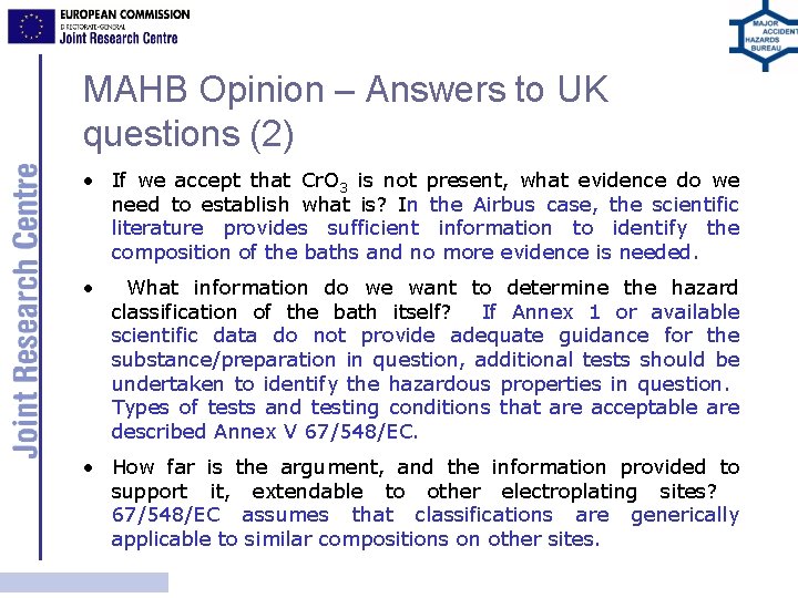 MAHB Opinion – Answers to UK questions (2) • If we accept that Cr.