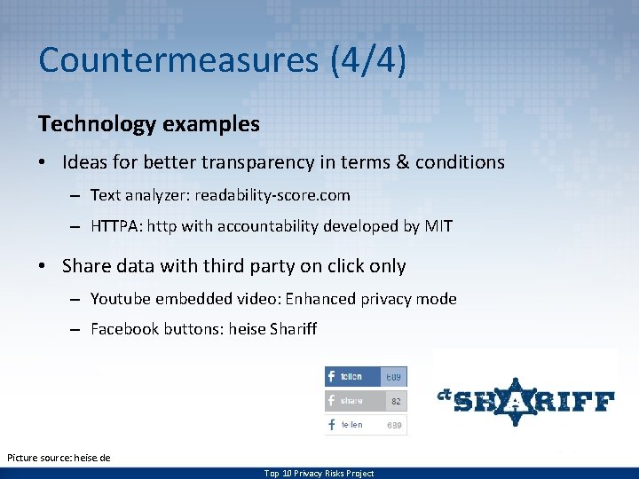 Countermeasures (4/4) Technology examples • Ideas for better transparency in terms & conditions –