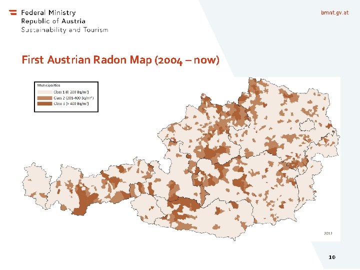 bmnt. gv. at First Austrian Radon Map (2004 – now) 10 