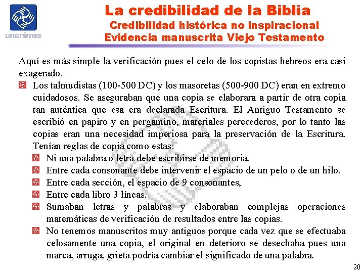 La credibilidad de la Biblia Credibilidad histórica no inspiracional Evidencia manuscrita Viejo Testamento Aquí