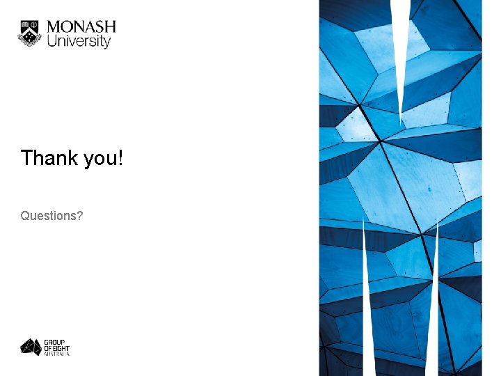 Thank you! Questions? 