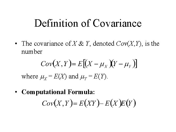 Definition Of Covariance The Covariance Of X Y